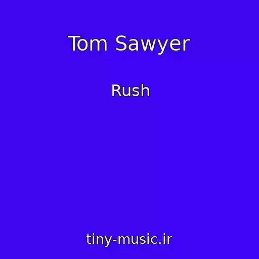 کاور آهنگ Tom Sawyer از Rush