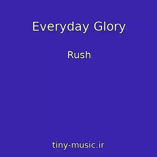 کاور آهنگ Everyday Glory از Rush