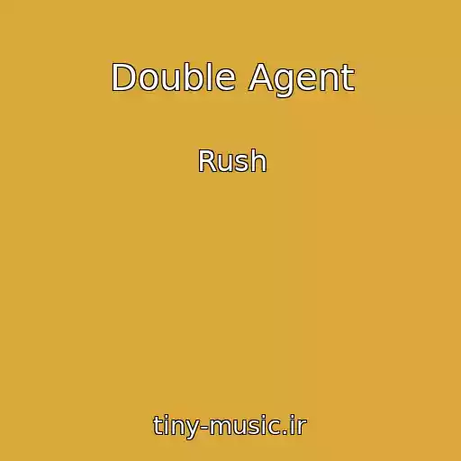 کاور آهنگ Double Agent از Rush