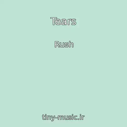 کاور آهنگ Tears از Rush