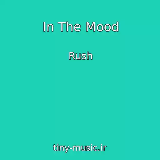 کاور آهنگ In The Mood از Rush