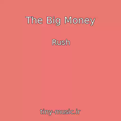 کاور آهنگ The Big Money از Rush