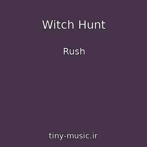 کاور آهنگ Witch Hunt از Rush