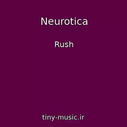 کاور آهنگ Neurotica از Rush