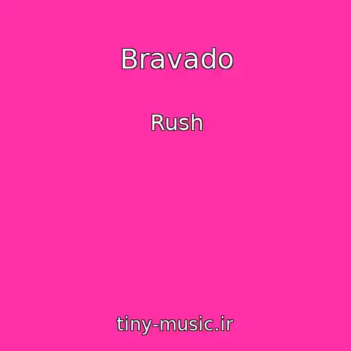 کاور آهنگ Bravado از Rush