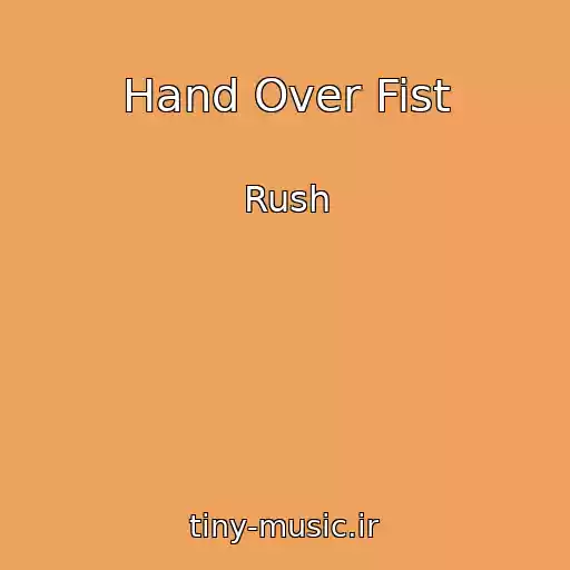 کاور آهنگ Hand Over Fist از Rush