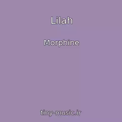کاور آهنگ Lilah از Morphine