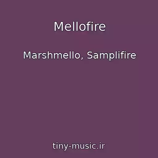 کاور آهنگ Mellofire از Marshmello, Samplifire