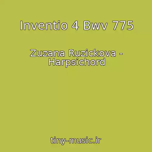 کاور آهنگ Inventio 4 Bwv 775 از Zuzana Ruzickova - Harpsichord