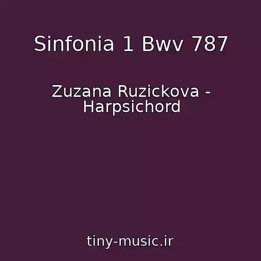 کاور آهنگ Sinfonia 1 Bwv 787 از Zuzana Ruzickova - Harpsichord