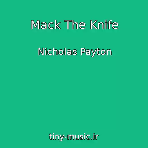 کاور آهنگ Mack The Knife از Nicholas Payton