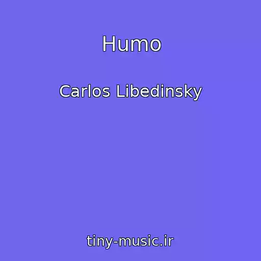 کاور آهنگ Humo از Carlos Libedinsky