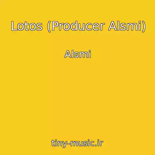کاور آهنگ Lotos (Producer Alsmi) از Alsmi
