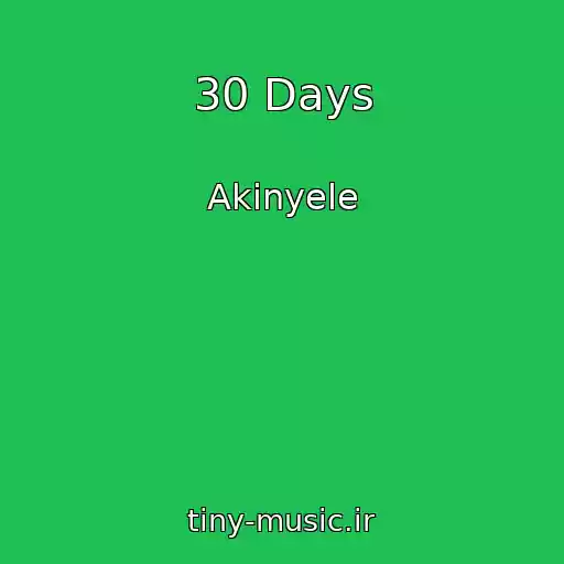 کاور آهنگ 30 Days از Akinyele