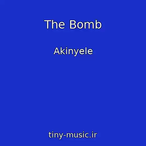 کاور آهنگ The Bomb از Akinyele
