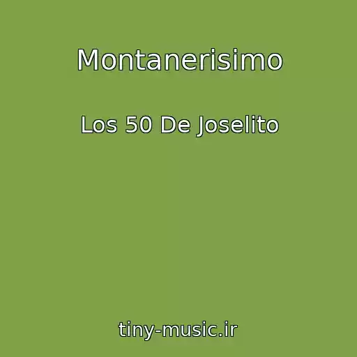کاور آهنگ Montanerisimo از Los 50 De Joselito