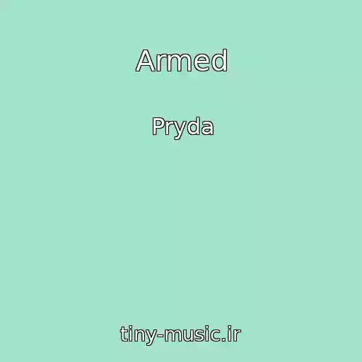 کاور آهنگ Armed از Pryda