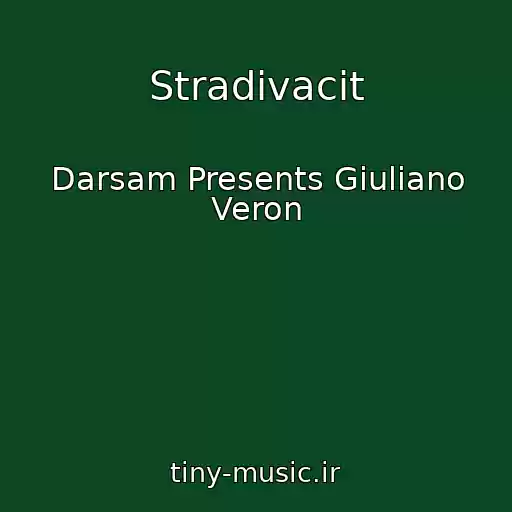 کاور آهنگ Stradivacit از Darsam Presents Giuliano Veron