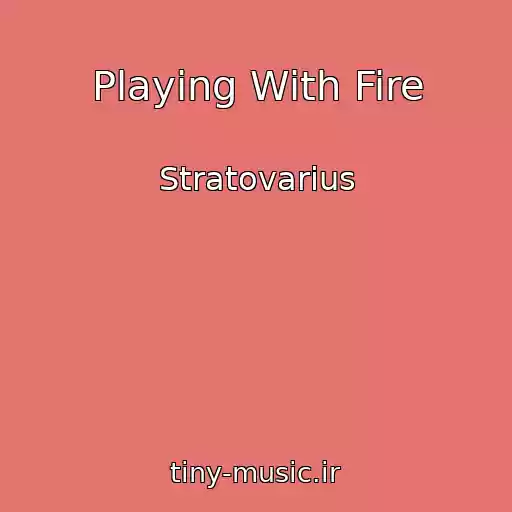 کاور آهنگ Playing With Fire از Stratovarius