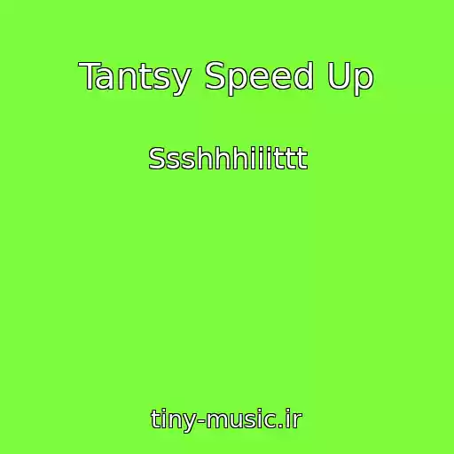 کاور آهنگ Tantsy Speed Up از Ssshhhiiittt