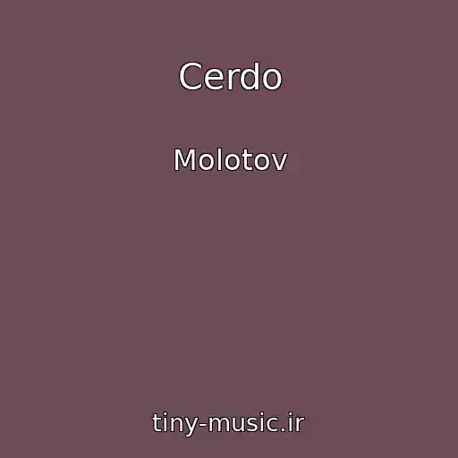 کاور آهنگ Cerdo از Molotov
