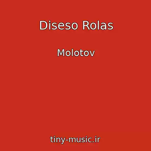کاور آهنگ Diseso Rolas از Molotov