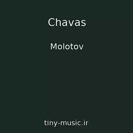 کاور آهنگ Chavas از Molotov