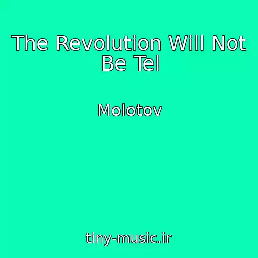 کاور آهنگ The Revolution Will Not Be Tel از Molotov