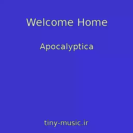 کاور آهنگ Welcome Home از Apocalyptica