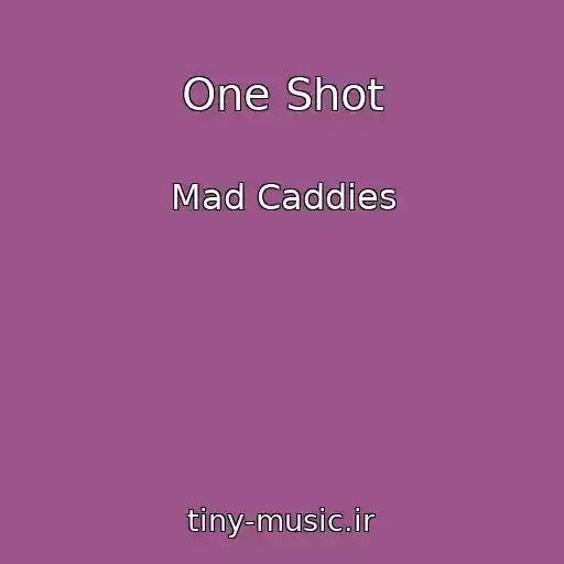 کاور آهنگ One Shot از Mad Caddies