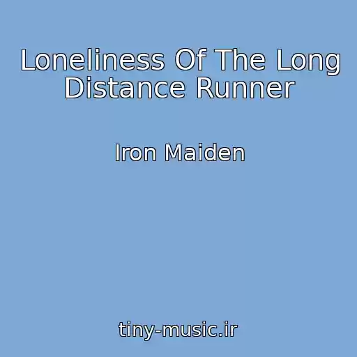 کاور آهنگ Loneliness Of The Long Distance Runner از Iron Maiden