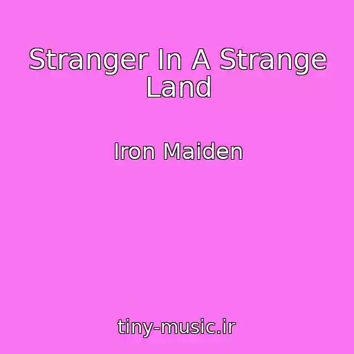 کاور آهنگ Stranger In A Strange Land از Iron Maiden
