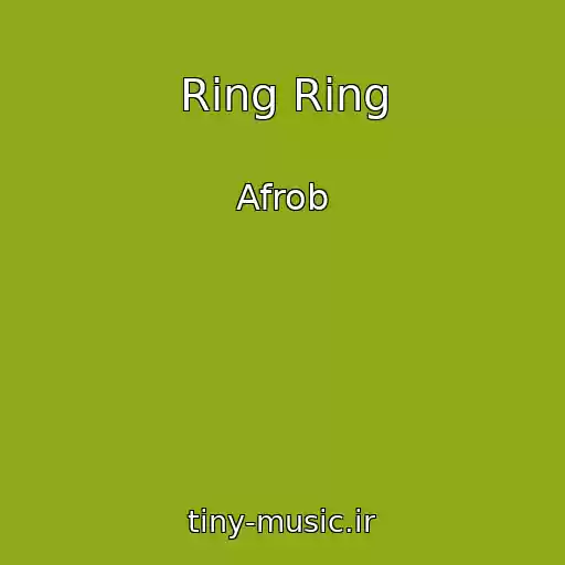 کاور آهنگ Ring Ring از Afrob