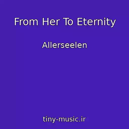 کاور آهنگ From Her To Eternity از Allerseelen