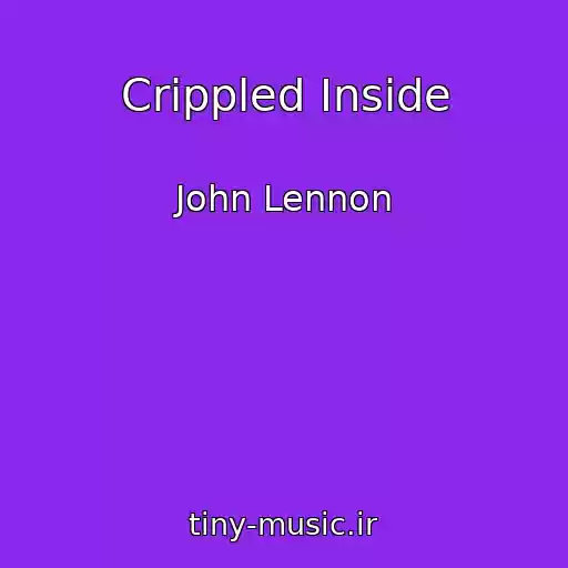 کاور آهنگ Crippled Inside از John Lennon