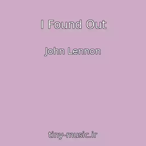 کاور آهنگ I Found Out از John Lennon