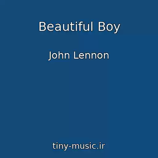 کاور آهنگ Beautiful Boy از John Lennon