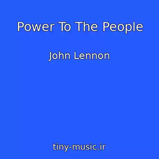 کاور آهنگ Power To The People از John Lennon