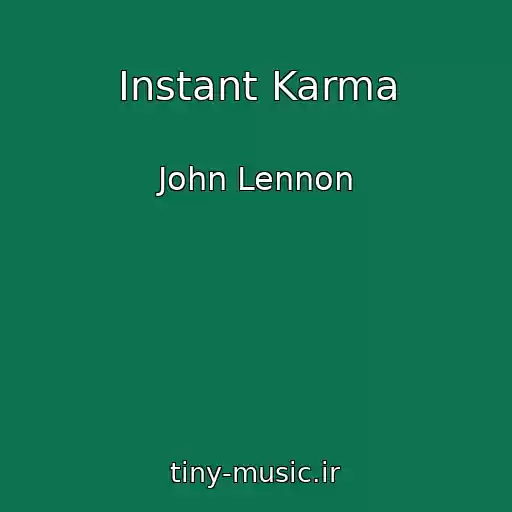 کاور آهنگ Instant Karma از John Lennon