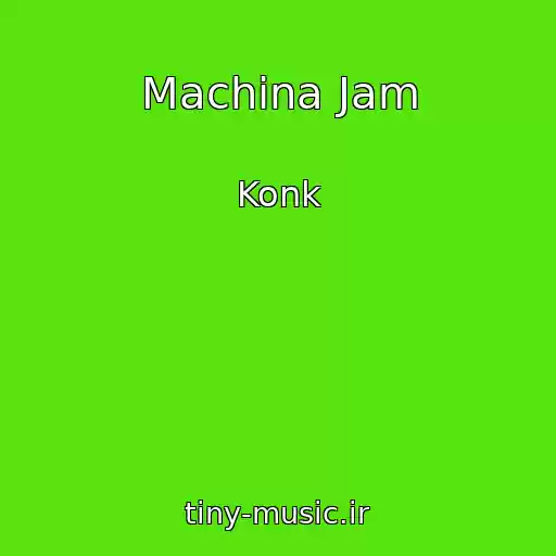 کاور آهنگ Machina Jam از Konk