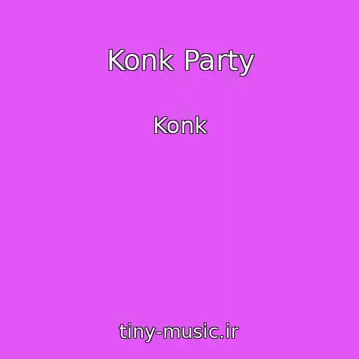 کاور آهنگ Konk Party از Konk