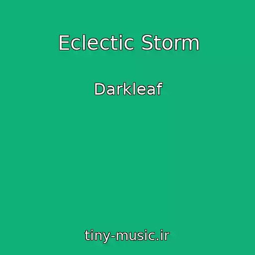 کاور آهنگ Eclectic Storm از Darkleaf