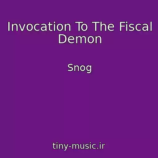 کاور آهنگ Invocation To The Fiscal Demon از Snog
