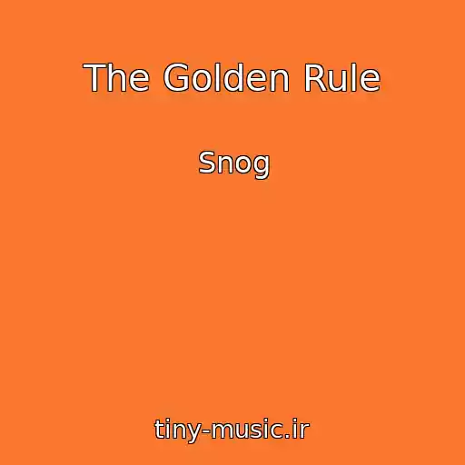 کاور آهنگ The Golden Rule از Snog