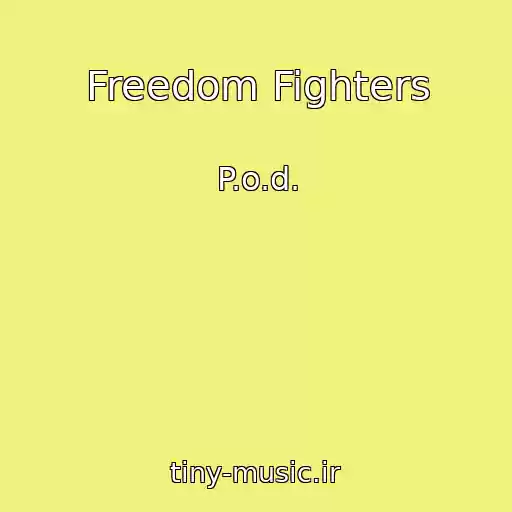 کاور آهنگ Freedom Fighters از P.o.d.