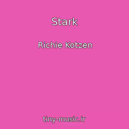 کاور آهنگ Stark از Richie Kotzen