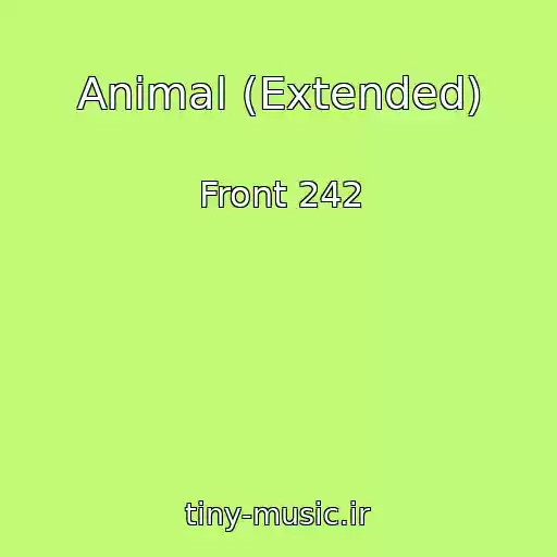 کاور آهنگ Animal (Extended) از Front 242