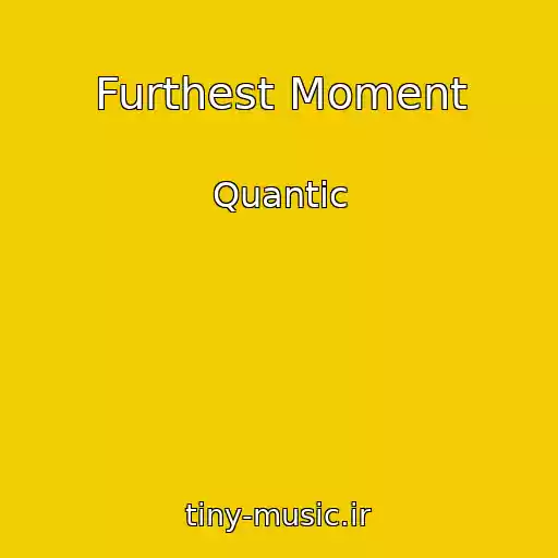 کاور آهنگ Furthest Moment از Quantic