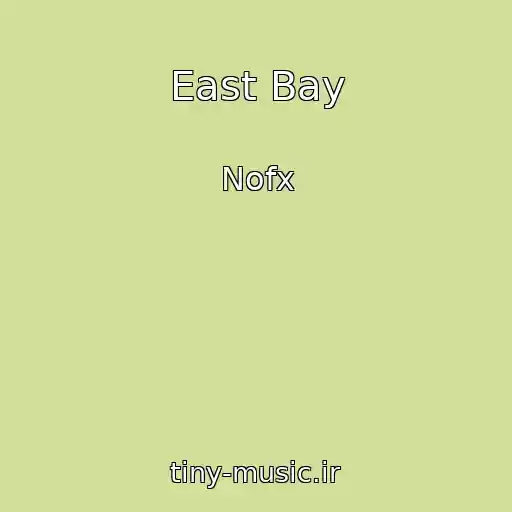 کاور آهنگ East Bay از Nofx