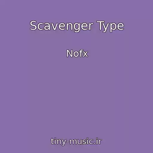 کاور آهنگ Scavenger Type از Nofx